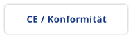 CE / Konformität