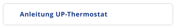 Anleitung UP-Thermostat