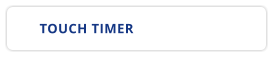 TOUCH TIMER