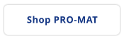 Shop PRO-MAT